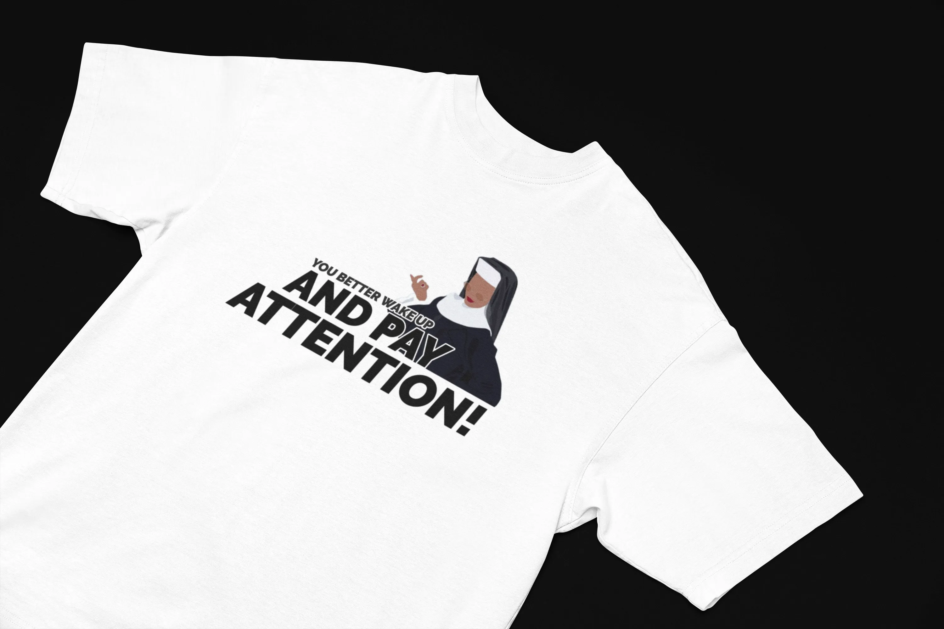 30 years of Sister Act 2: Wake Up & Pay Attention! T-Shirt
