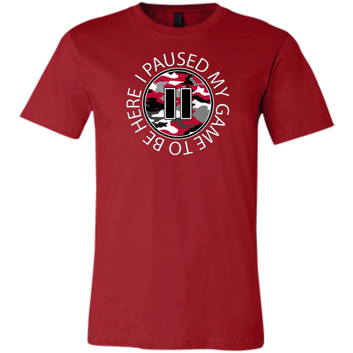 Funny I Paused My Game To Be Here Video Game Gamer Red Camo Unisex Jersey Short-Sleeve T-Shirt