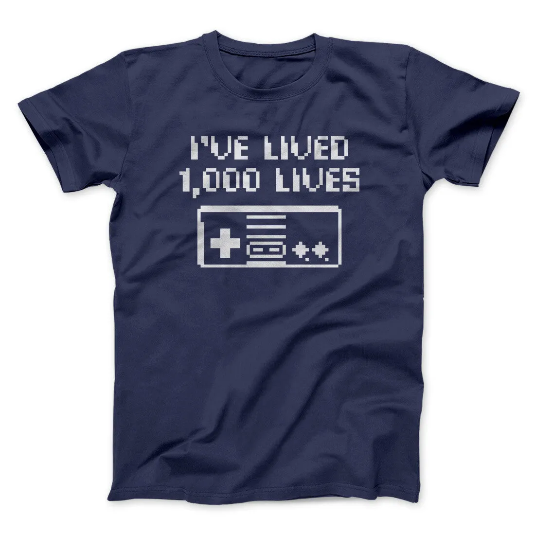 I’ve Lived 1000 Lives Men/Unisex T-Shirt