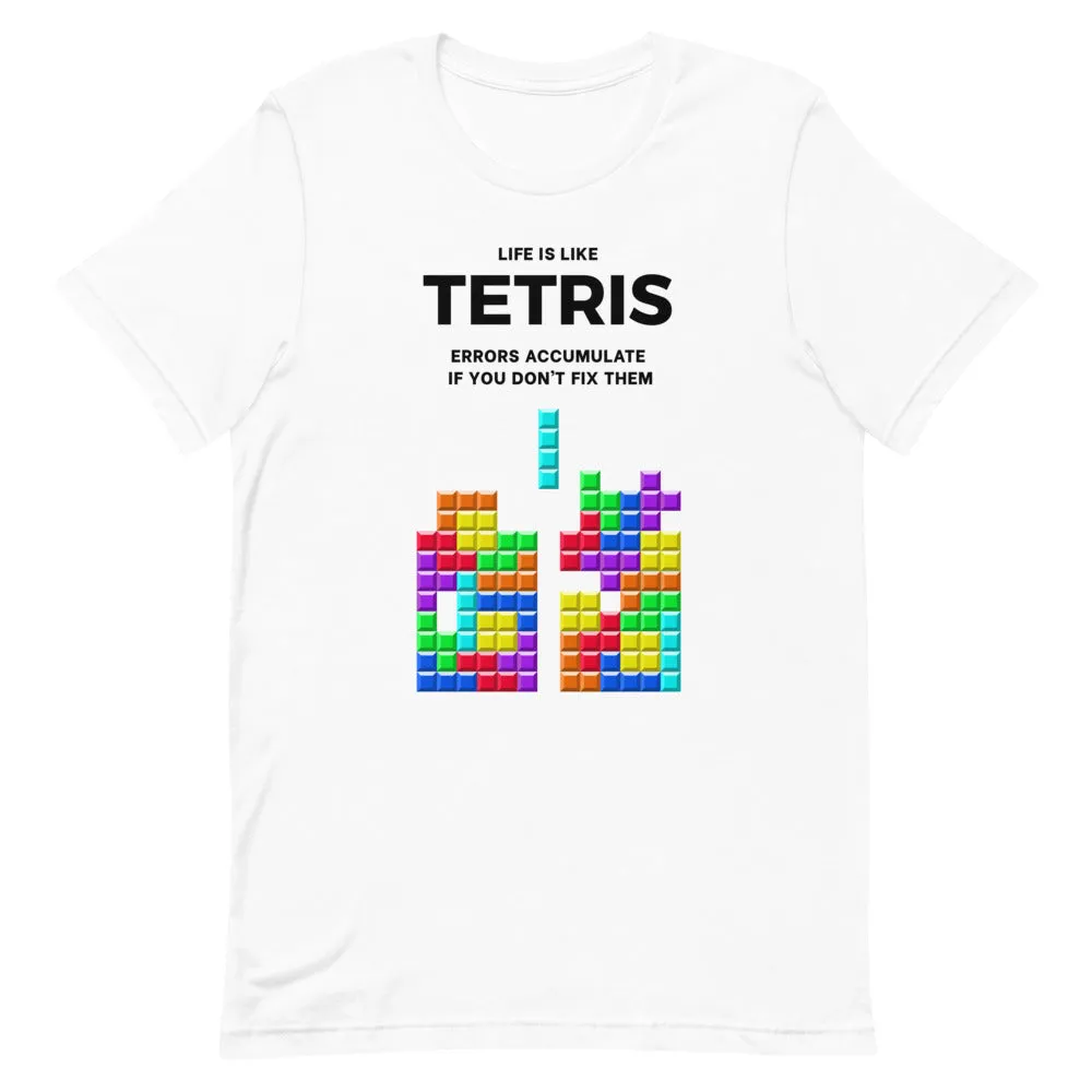 Life is like Tetris Premium T-Shirt