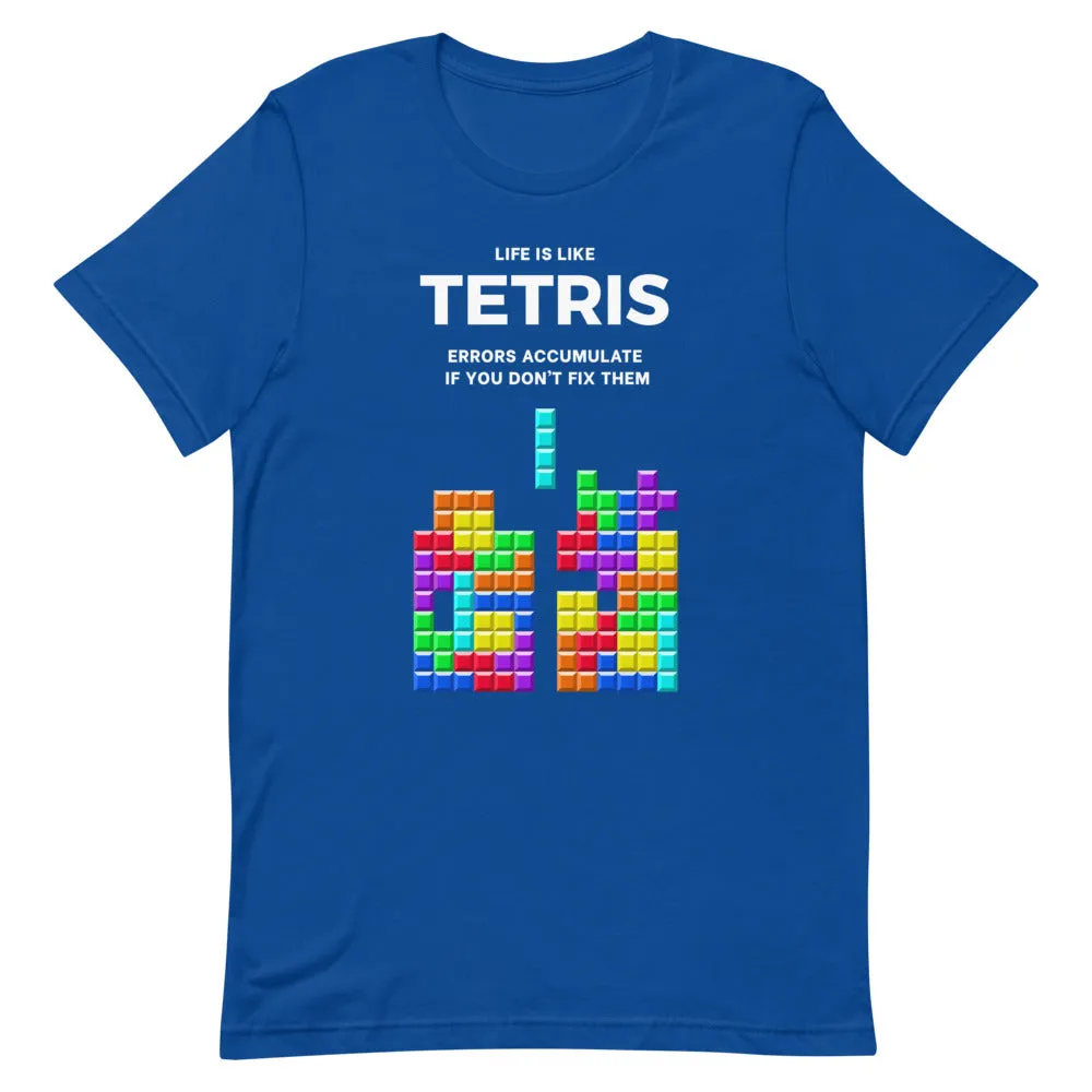 Life is like Tetris Premium T-Shirt