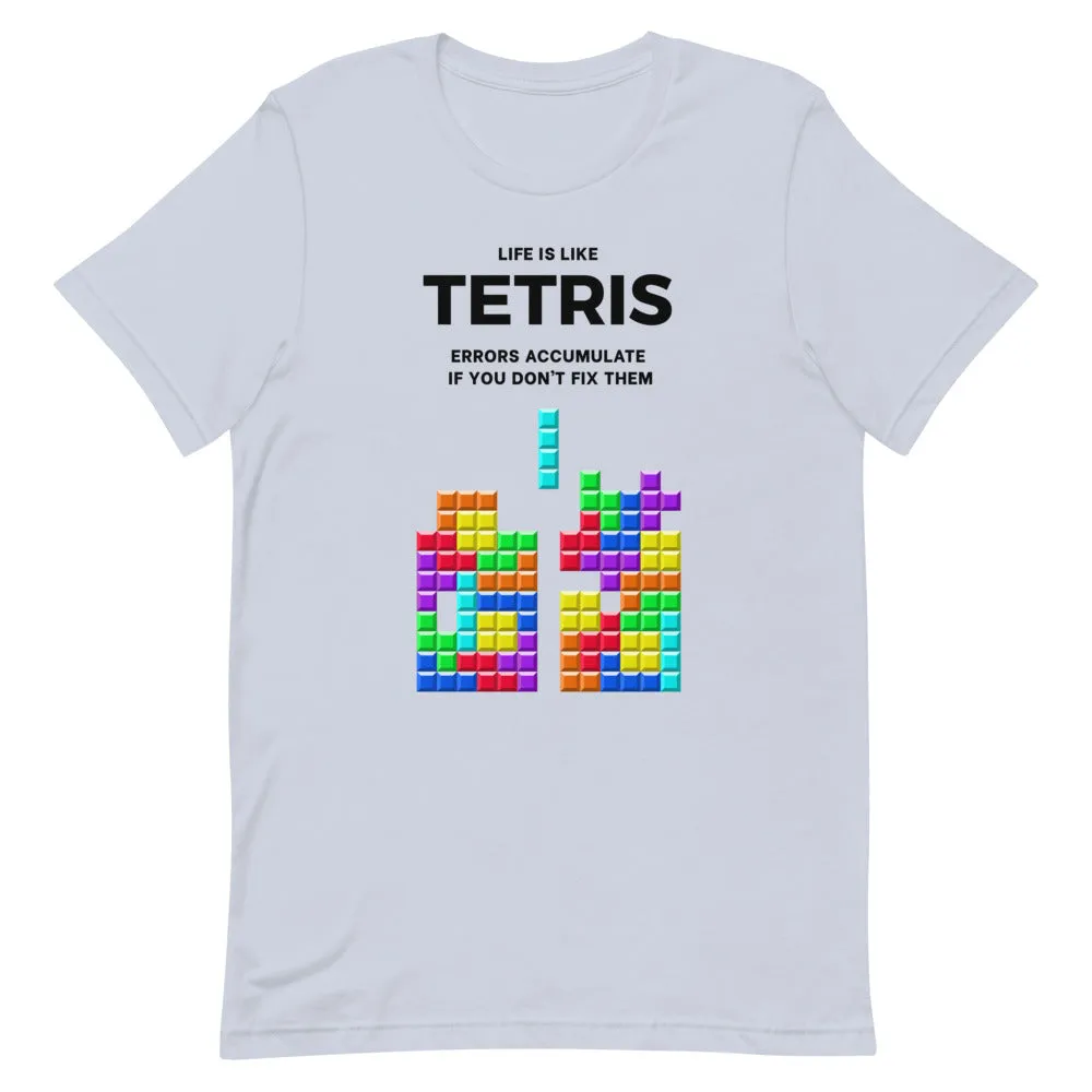 Life is like Tetris Premium T-Shirt