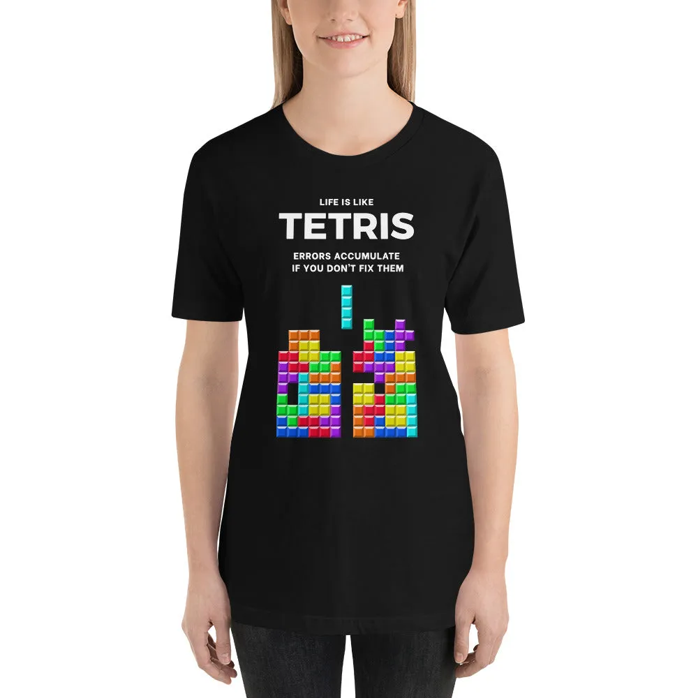 Life is like Tetris Premium T-Shirt