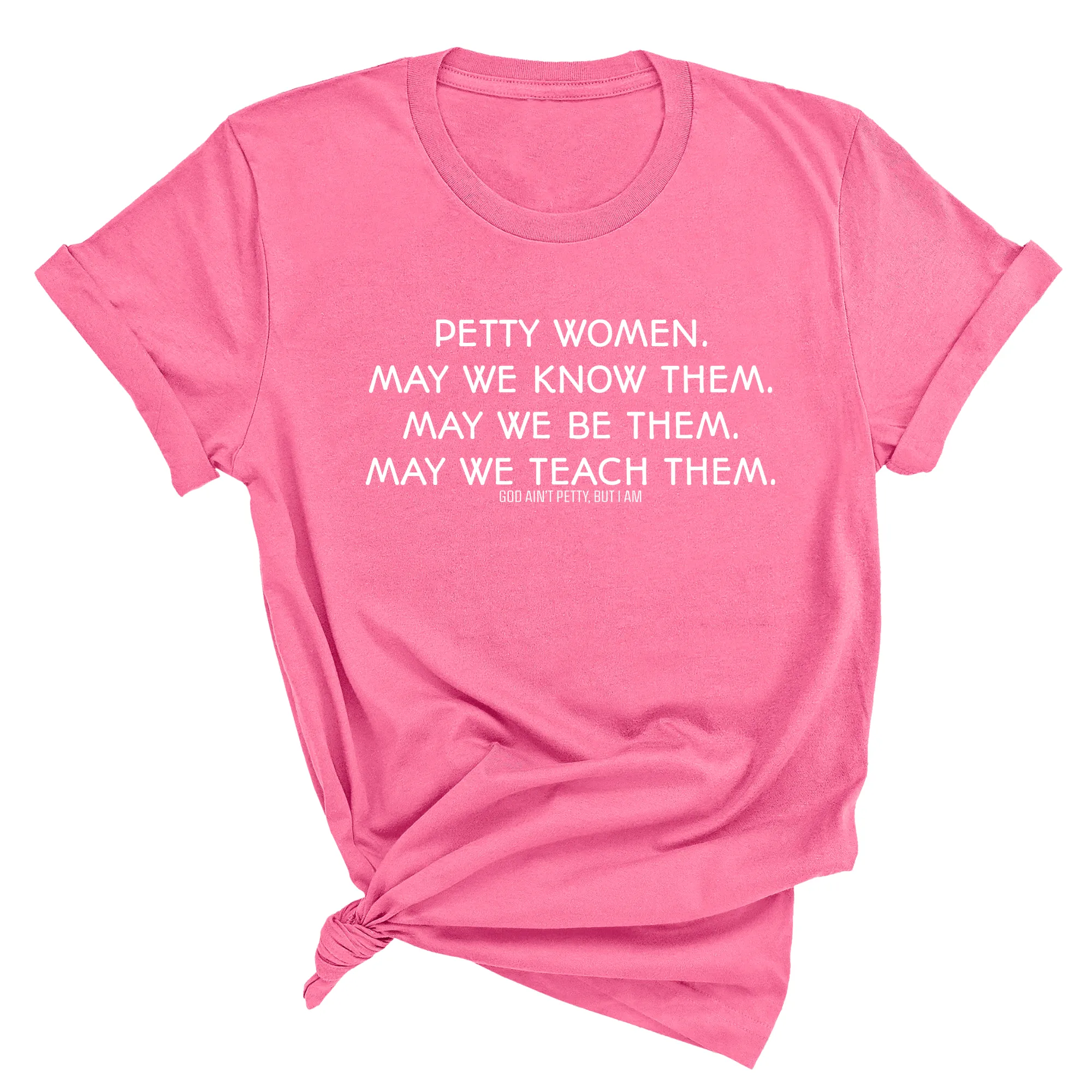 Phenomenally Petty Unisex Tee