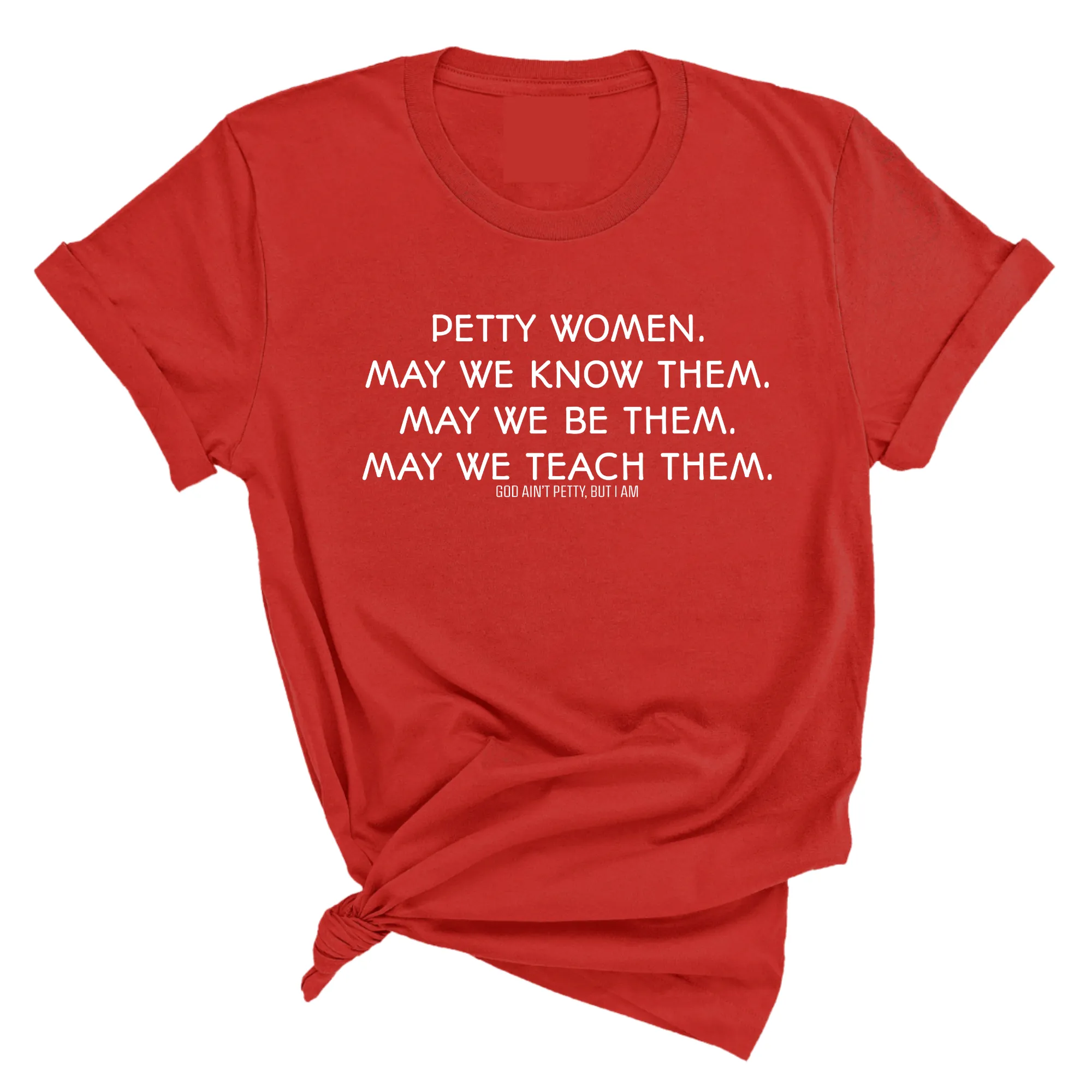 Phenomenally Petty Unisex Tee