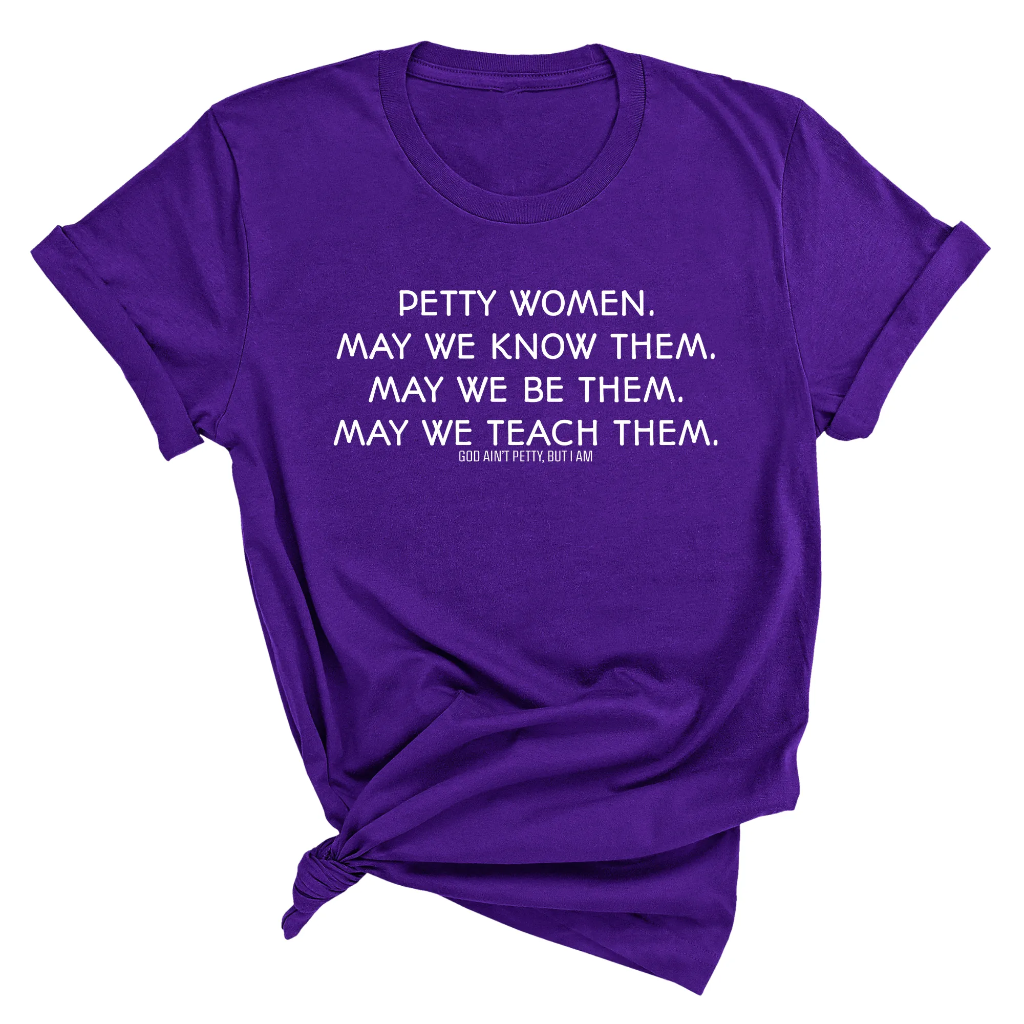 Phenomenally Petty Unisex Tee