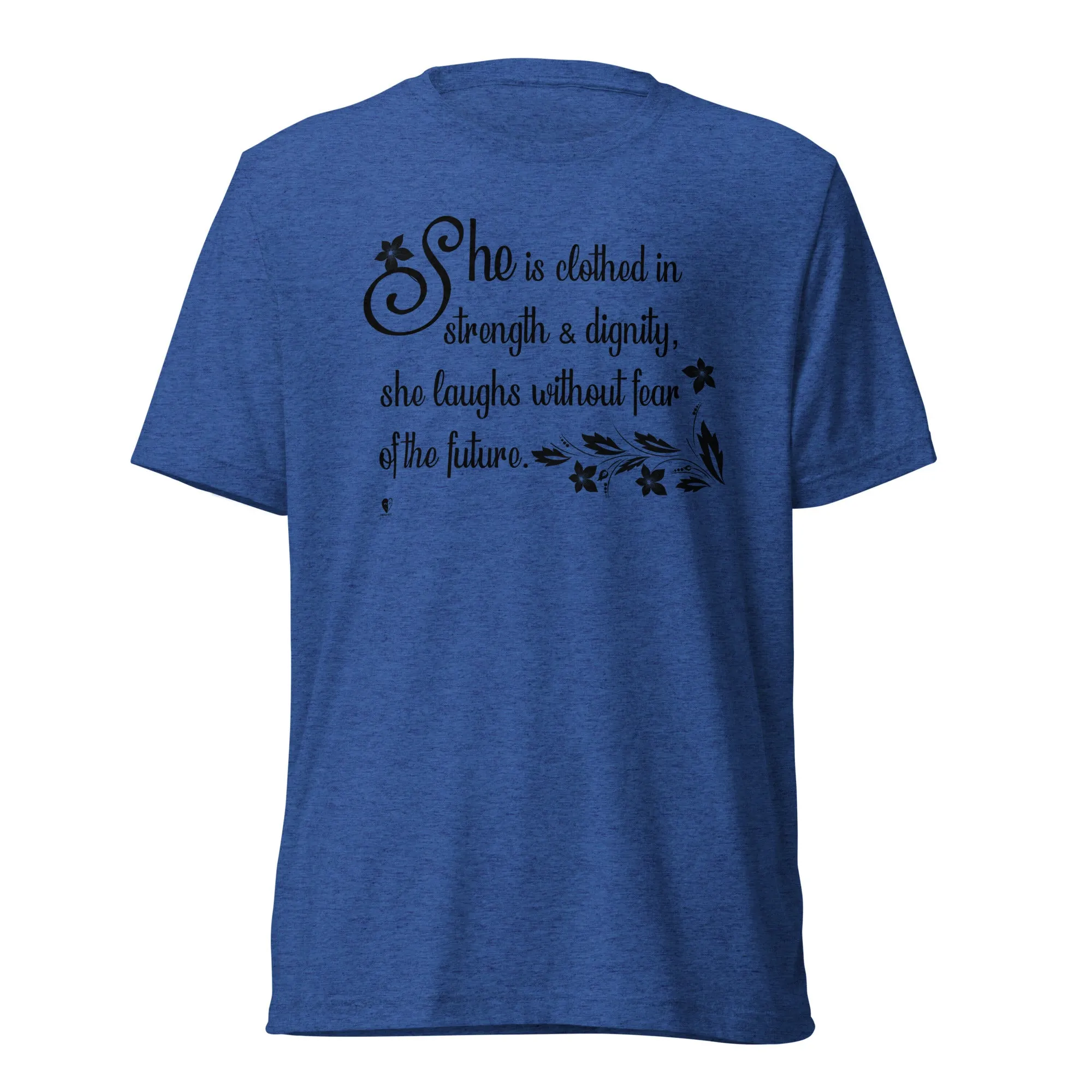Strength & Dignity - Premium Tri-blend Short-Sleeve Unisex T-shirt