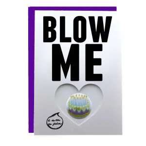 WHOLESALE PIN GREETING CARD - BLOW ME