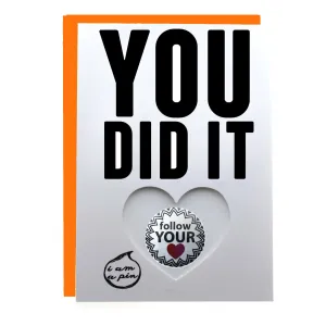 WHOLESALE PIN GREETING CARD - YOU DID IT